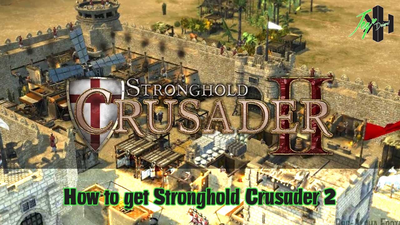 download stronghold crusader 2 full